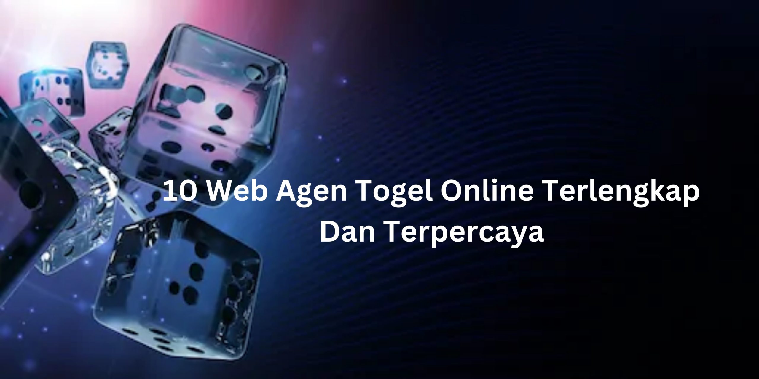 10 Web Agen Togel Online Terlengkap Dan Terpercaya